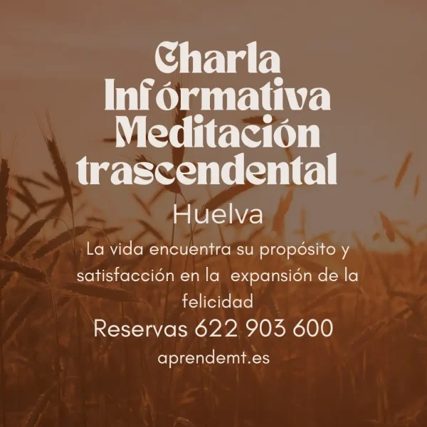 Informative Talk Transcendental Meditation Huelva